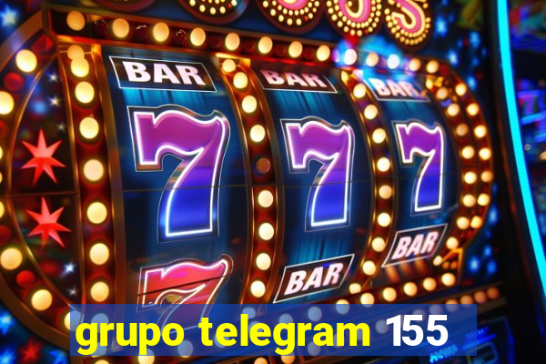 grupo telegram 155